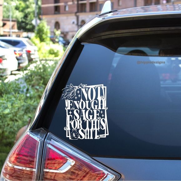Not Enough Sage Vinyl Car Decal - Picture 1 of 6